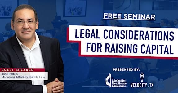Legal Considerations for Raising Capital